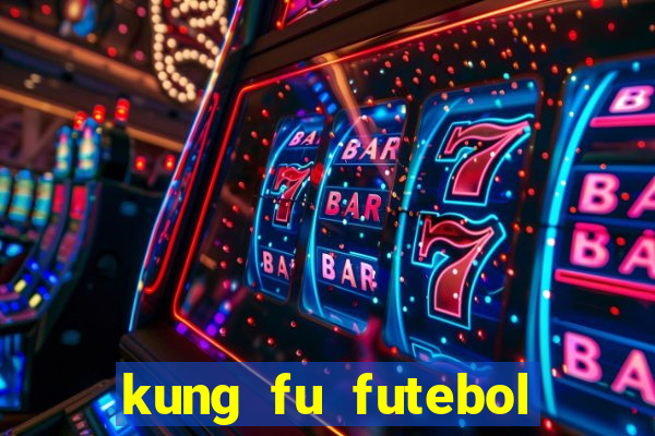 kung fu futebol clube assistir